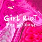 Girl Riot - Single