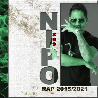 Rap 2015/2021 by Nipo809 album reviews, ratings, credits