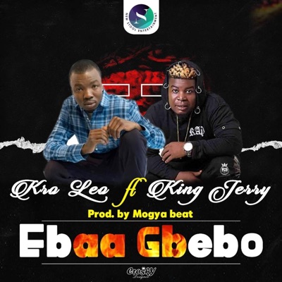 Ebaa Gbebo (feat. King Jerry) - Single
