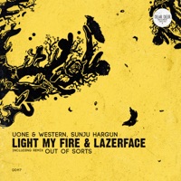 Light My Fire & Lazerface - Single - Uone