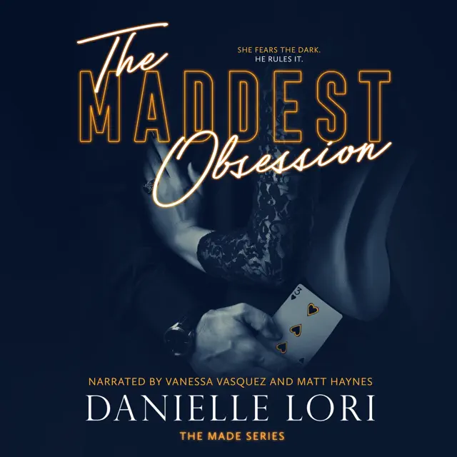 The Maddest Obsession: Made, Book 2 (Unabridged)