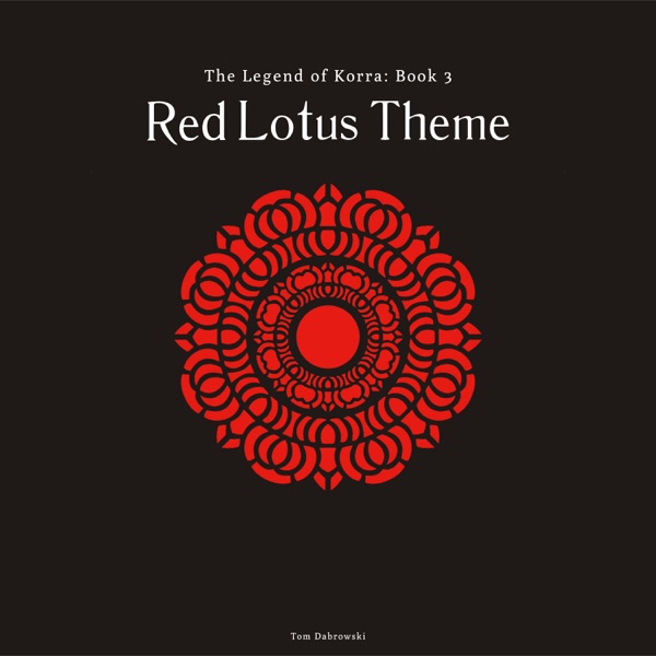 Red Lotus Theme (from the Legend of Korra: Book 3) [Cover]