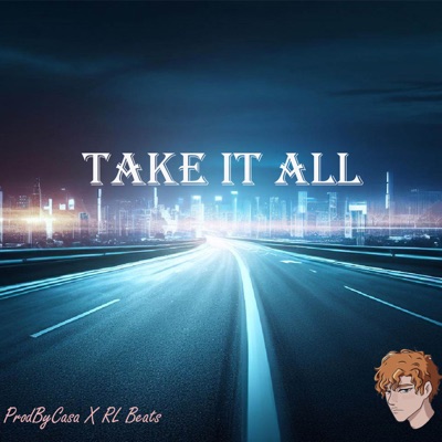 Take It All (feat. R.L. Beats) - Single