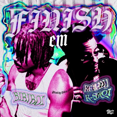 FINISH'EM (feat. Kenny K-Shot) - Single
