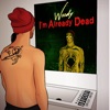 I'm Already Dead - Single