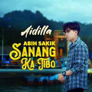 Abih Sakik Sanang Ka Tibo Album Art