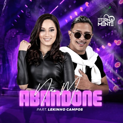 Não Me Abandone (feat. Lekinho Campos) - Single