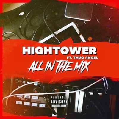 All in the mix (feat. Thug Angel) - Single