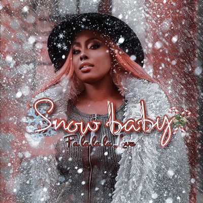 Snow Baby (Fa La La La Love) - Single