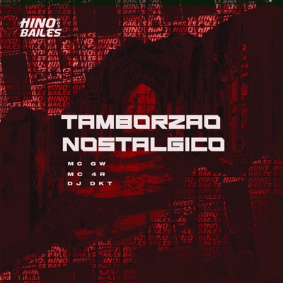 Tamborzao Nostalgico - Single
