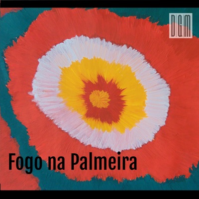 Fogo na Palmeira - Single