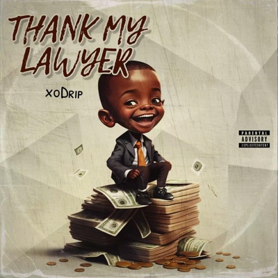 Thank My Lawyer - Single