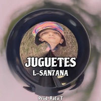 Juguetes - Single - L-SAN7ANA