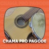 Chama Pro Pagode