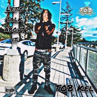 Let's Talk About It - Single - KapAlotKel