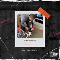 Ayahmani - Single - King Bankz