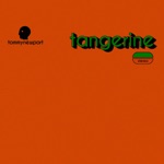 Tangerine - Single