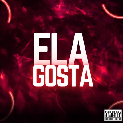 Ela Gosta - Single