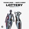 Lottery (feat. Nate Curry) - Young Bari lyrics