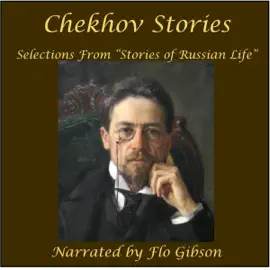 Chekhov Stories: Selections From "Stories of Russian Life"