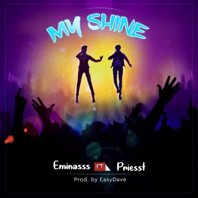 My Shine (feat. Priesst) - Single