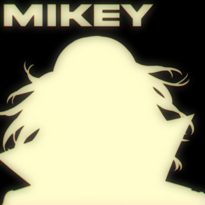 Mikey - Single