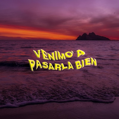 Venimo a pasarla bien (feat. Demon Mane) - Single