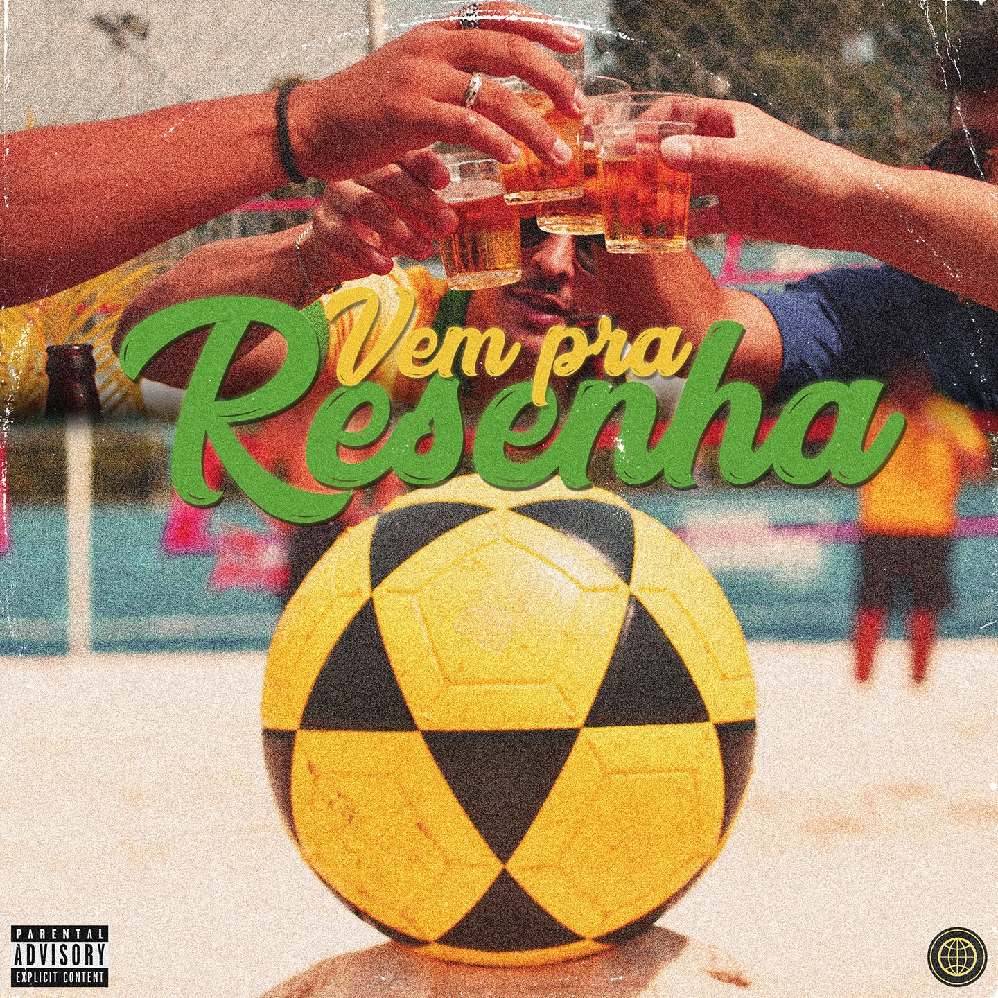 Vem Pra Resenha - Single
