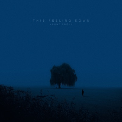 This Feeling Down - Single