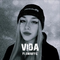 Vida - Single - Flowaryg