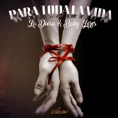 Para Toda La Vida (feat. La Diosa) artwork