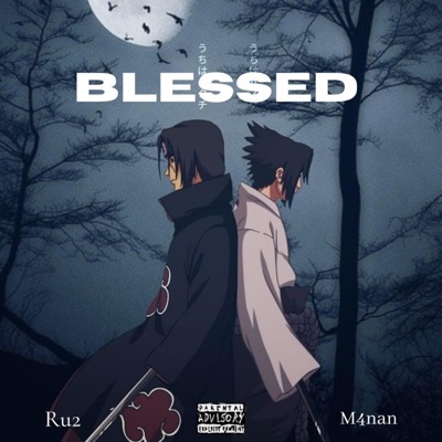 Blessed (feat. M4nan) - Single