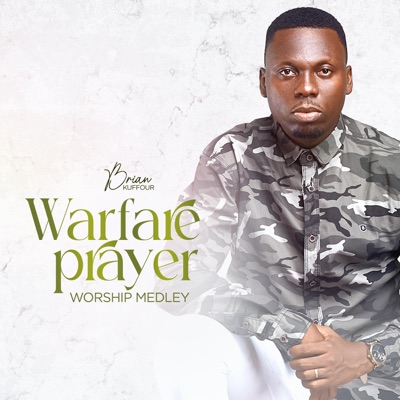 Warfare Prayer Worship Medley - EP