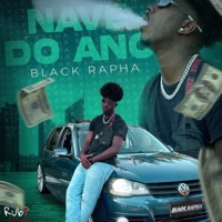 Nave do Ano - Single - Black Rapha & Rubi Records