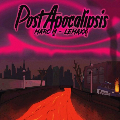 PostApocalipsis. (feat. Marc M & Lemaxx) - Single