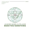 Make You Something - EP