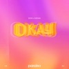 Okay - Single