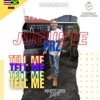 Juguete Pérez (Tell Me) - Single