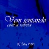 Vem sentando com a Rabeta (feat. Silva MC & MC CAROL 011) - Single