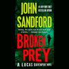 Broken Prey (Unabridged) - John Sandford