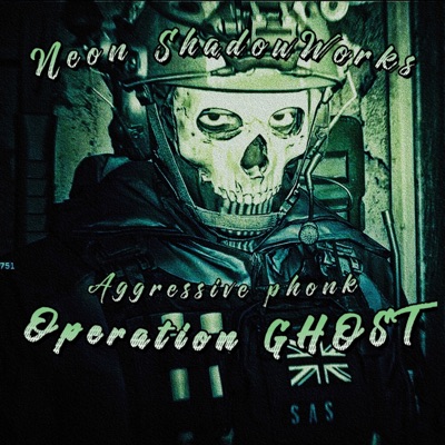 Operation Ghost  Aggressive Phonk - Single
