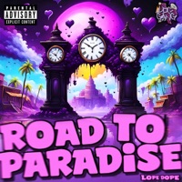 Road To Paradise - Lope Dope