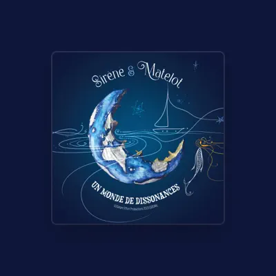 Listen to Sirène et Matelot, watch music videos, read bio, see tour dates & more!