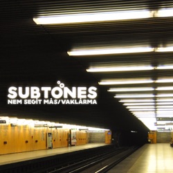 Subtones - Nem segít más