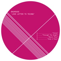 Love Letter to Techno - Bauhouse
