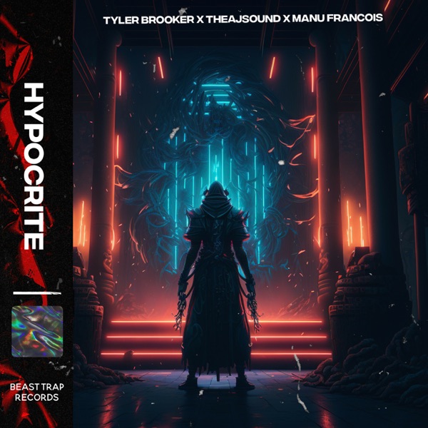 iTunes Artwork for 'Hypocrite - Single (by Tyler Brooker, Manu Francois & theajsound)'