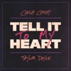 Tell It To My Heart - Single, 2023