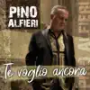 Te voglio ancora