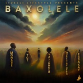 Baxolele (feat. Yallunder, MusicbyOTTO & Essa Kay) artwork