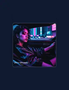 VRYV VRYVNNV을(를) 듣고, 뮤직 비디오를 보고, 약력을 읽고, 투어 일정 등을 확인하세요!